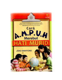 Image of cara ampuh merebut hati murid