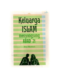 Image of keluarga islam menyongsong abad 21