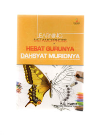 Image of learning metamorphosis hebat gurunya dahsyat muridnya